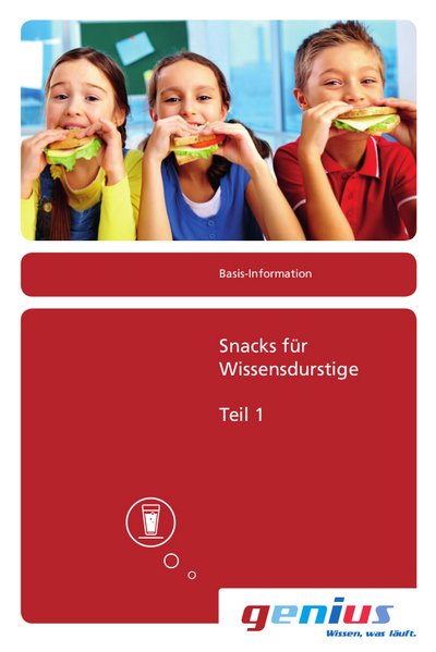 Snacks für Wissensdurstige - Teil 1