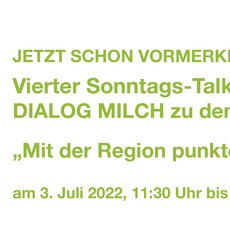 Ankündigung Sontags-Tag für Dialog Milch