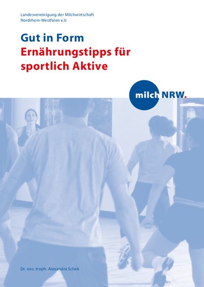 Broschüre Gut in Form neu - Ernährungstipp für sportliche Aktive