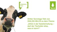 Vorankündigung zum Sonntagstalk von Dialog Milch