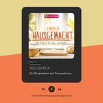 Titelbild des Podcasts zum Thema Kaffee und Milch der Zeitschrift Einfach Hausgemacht